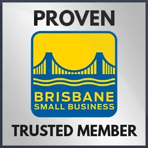 Brisbane Small Business Proven Trusted Member